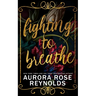 Fighting to breathe