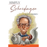 Simply Schrödinger