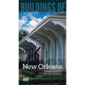 Buildings of New Orleans