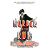 Murder on the Run: A 1920s Historical Cozy Mystery