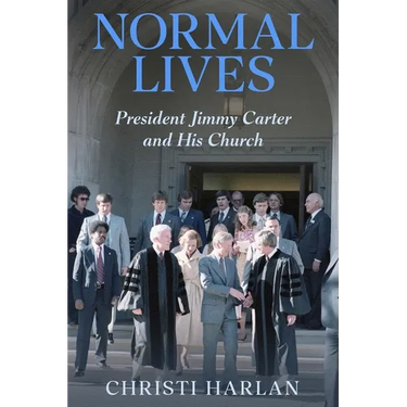 Normal Lives: President Jimmy Carter and His Church