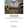 Haskalah: The Romantic Movement in Judaism Volume 3