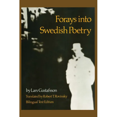 Forays into Swedish Poetry