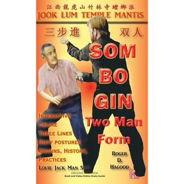Som Bo Gin Two Man Form: Southern Praying Mantis Kung Fu