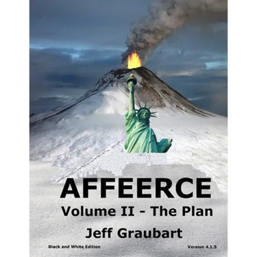 AFFEERCE Volume II - The Plan: (B&W Edition)