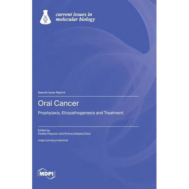 Oral Cancer: Prophylaxis, Etiopathogenesis and Treatment