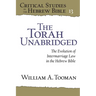 Critical Studies in the Hebrew Bible: The Evolution of Intermarriage Law in the Hebrew Bible