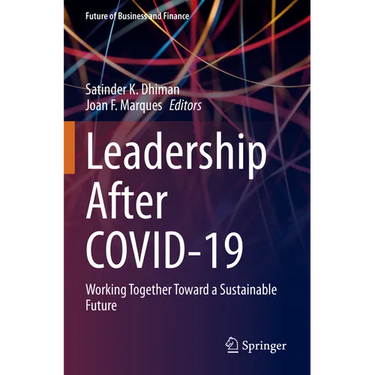 Leadership After Covid-19: Working Together Toward a Sustainable Future