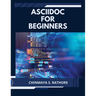 AsciiDoc for Beginners