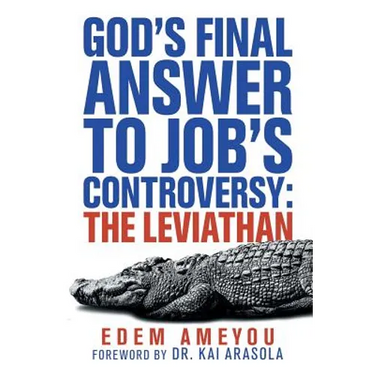 God's Final Answer to Job's Controversy: the Leviathan