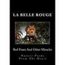 Red Foxes And Other Miracles: Nature Poems From The Heart