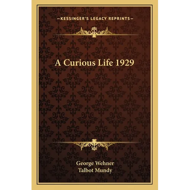A Curious Life 1929