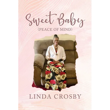 Sweet Baby (Peace Of Mind)