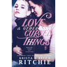 Love & Other Cursed Things