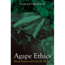 Agape Ethics: Moral Realism and Love for All Life
