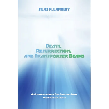 Death, Resurrection, and Transporter Beams