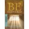 Be Delivered: Finding Freedom by Following God: OT Commentary: Exodus