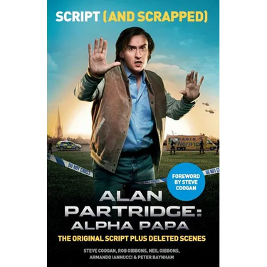 Alan Partridge: Alpha Papa: Script (and Scrapped)