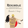 Rekindle: A Firefighter's Guide on How to Reignite the Flames of Passion