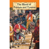 The Blood of Patriots and Tyrants