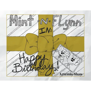 Mint n Flynn in Happy Birthday!