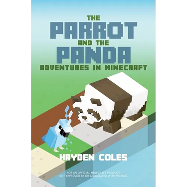 The Parrot and the Panda: Adventures in Minecraft