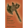 Sticks and Stones: Tales of Diversity and Acceptance