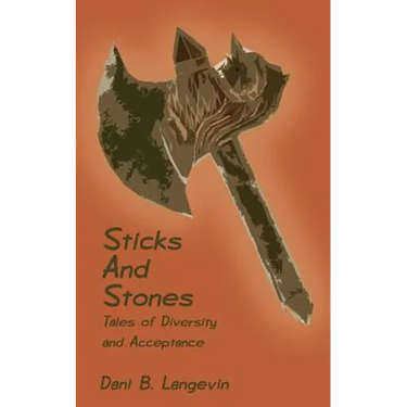 Sticks and Stones: Tales of Diversity and Acceptance