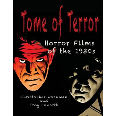 Tome of Terror: Horror Films of the 1930s