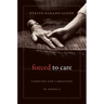 Forced to Care
