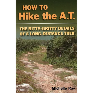How to Hike the A.T.