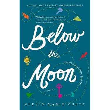 Below the Moon: The 8th Island Trilogy, Book 2, a Novel