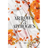 Arrows and Apologies (Deluxe Edition)