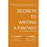 Secrets to Writing a Fantasy