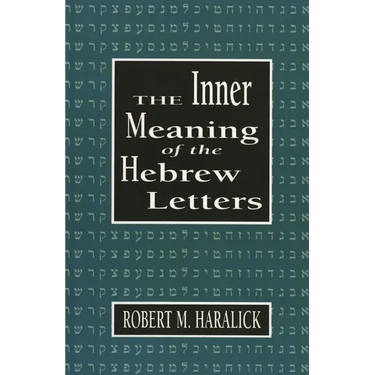 Inner Meaning of the Hebrew Letters