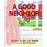 A Good Neighbor