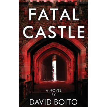 Fatal Castle: A Modern Day Siege Warfare Thriller