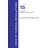 Code of Federal Regulations Title 15, Volume 3, January 1, 2016
