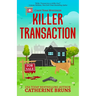Killer Transaction