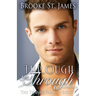 Through & Through: A Romance