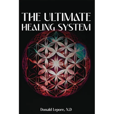 The Ultimate Healing System