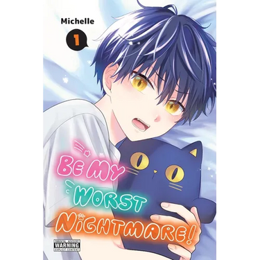Be My Worst Nightmare!, Vol. 1