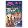 Goodnight Tokyo