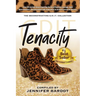 Tenacity - Deconstructing G.R.I.T. Collection