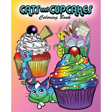 Cats and Cupcakes: Coloring Book