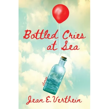 Bottled Cries at Sea