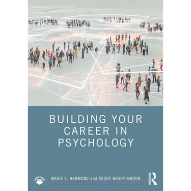 Building Your Career in Psychology