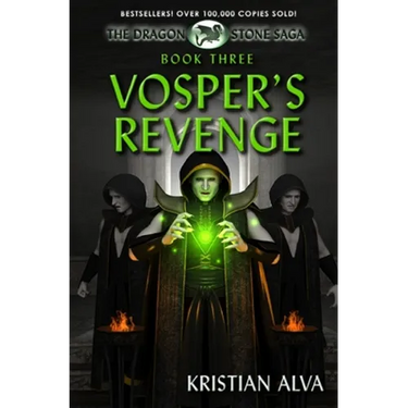 Vosper's Revenge: Book Three of the Dragon Stone Saga