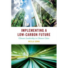 Implementing a Low-Carbon Future: Climate Leadership in Chinese Cities