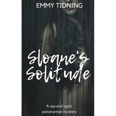 Sloane's Solitude: A Second Sight Paranormal Mystery